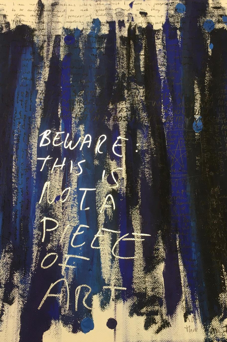 'Beware: This Is Not a Piece of Art'